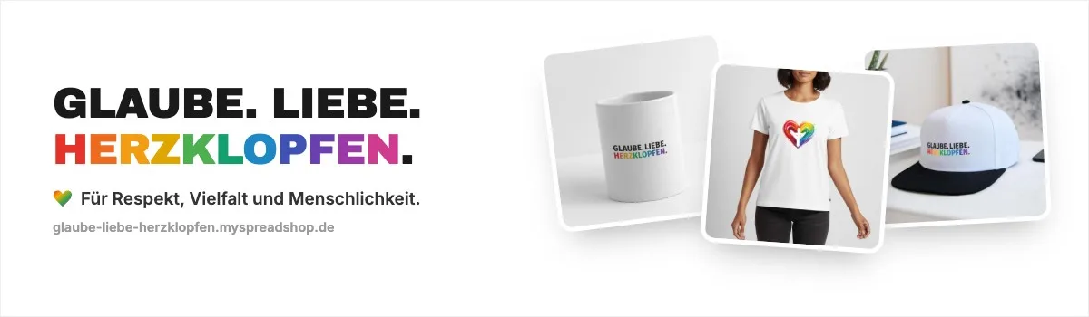 Glaube. Liebe. Herzklopfen. – Motive für Respekt, Vielfalt und Menschlichkeit auf Shirts, Tassen und Caps
